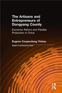 The Artisans and Entrepreneurs of Dongyang County