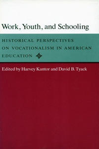 Work, Youth, and Schooling