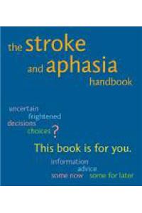 Stroke and Aphasia Handbook