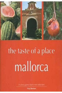 Mallorca, the Taste of a Place