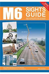 The M6 Sights Guide