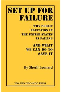 Set Up for Failure