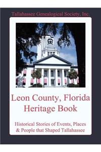Leon County, Florida Heritage Book