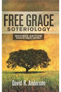 Free Grace Soteriology