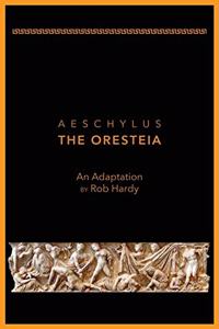 Aeschylus The Oresteia