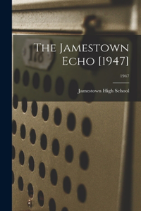 Jamestown Echo [1947]; 1947