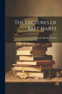 Lectures of Bret Harte