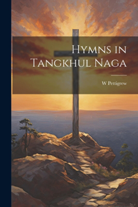 Hymns in Tangkhul Naga