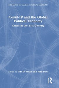 Covid-19 and the Global Political Economy