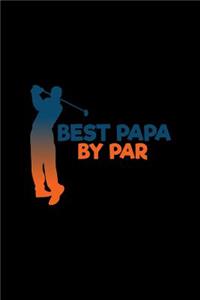 Best Papa By Par