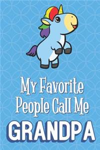 My Favorite People Call Me Grandpa