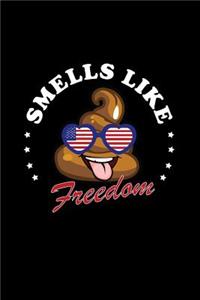 Smells Like Freedom