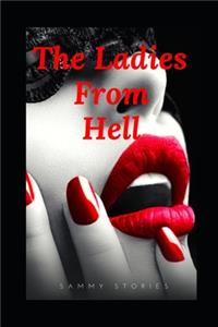 The Ladies From Hell