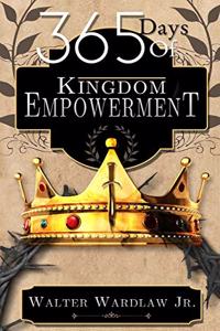 365 Days of Kingdom Empowerment