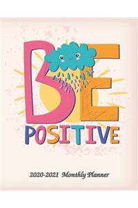 Be Positive 2020-2021 Monthly Planner