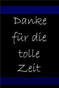 Danke für die tolle Zeit