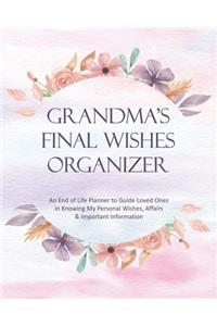 Grandma's Final Wishes Organizer