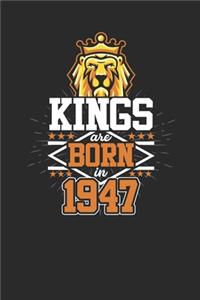 Kings Are Born In 1947