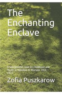 The Enchanting Enclave