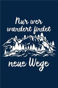 Neue Wege Finden