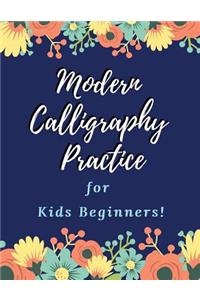 Modern Calligraphy Practice for Kids Beginners