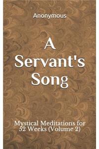 A Servant's Song