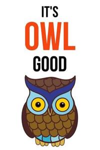 It's Owl Good