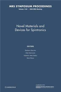 Novel Materials and Devices for Spintronics: Volume 1183