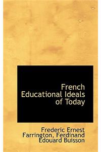 French Educational Ideals of Today