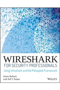 Wireshark for Security Professionals