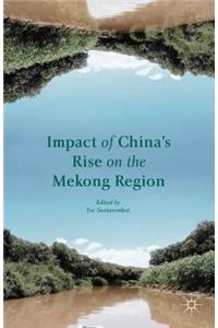 Impact of China's Rise on the Mekong Region