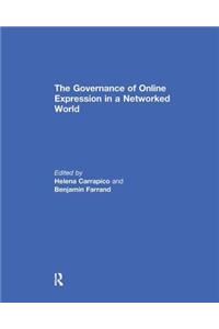 The Governance of Online Expression in a Networked World