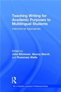Teaching Writing for Academic Purposes to Multilingual Students