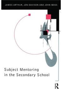 Subject Mentoring in the Secondary School