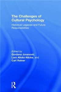 Challenges of Cultural Psychology