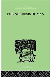 Neurosis of Man