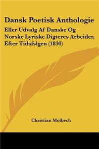 Dansk Poetisk Anthologie