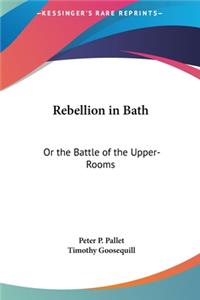 Rebellion in Bath