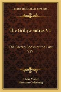 Grihya-Sutras V1