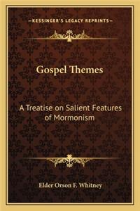 Gospel Themes