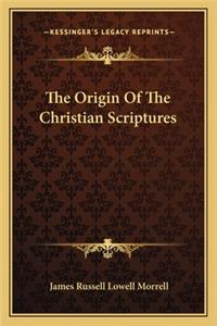 Origin of the Christian Scriptures