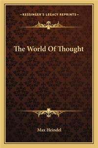 The World Of Thought