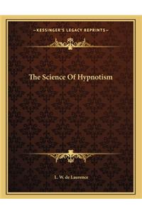 The Science of Hypnotism