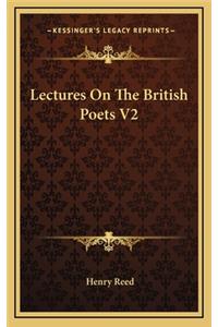 Lectures on the British Poets V2