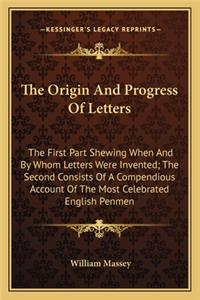 The Origin And Progress Of Letters