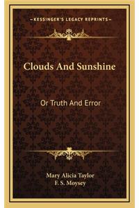 Clouds and Sunshine