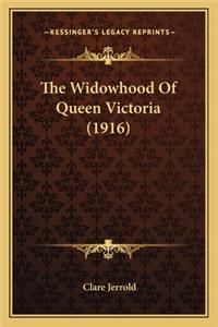 The Widowhood of Queen Victoria (1916) the Widowhood of Queen Victoria (1916)