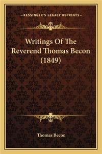 Writings of the Reverend Thomas Becon (1849)