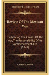 Review of the Mexican War