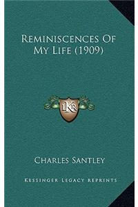 Reminiscences of My Life (1909)